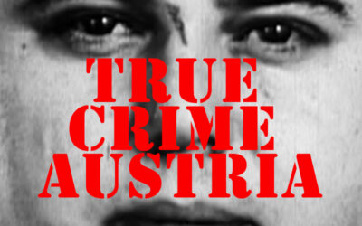 Geschichtsprojekt „True Crime Austria“